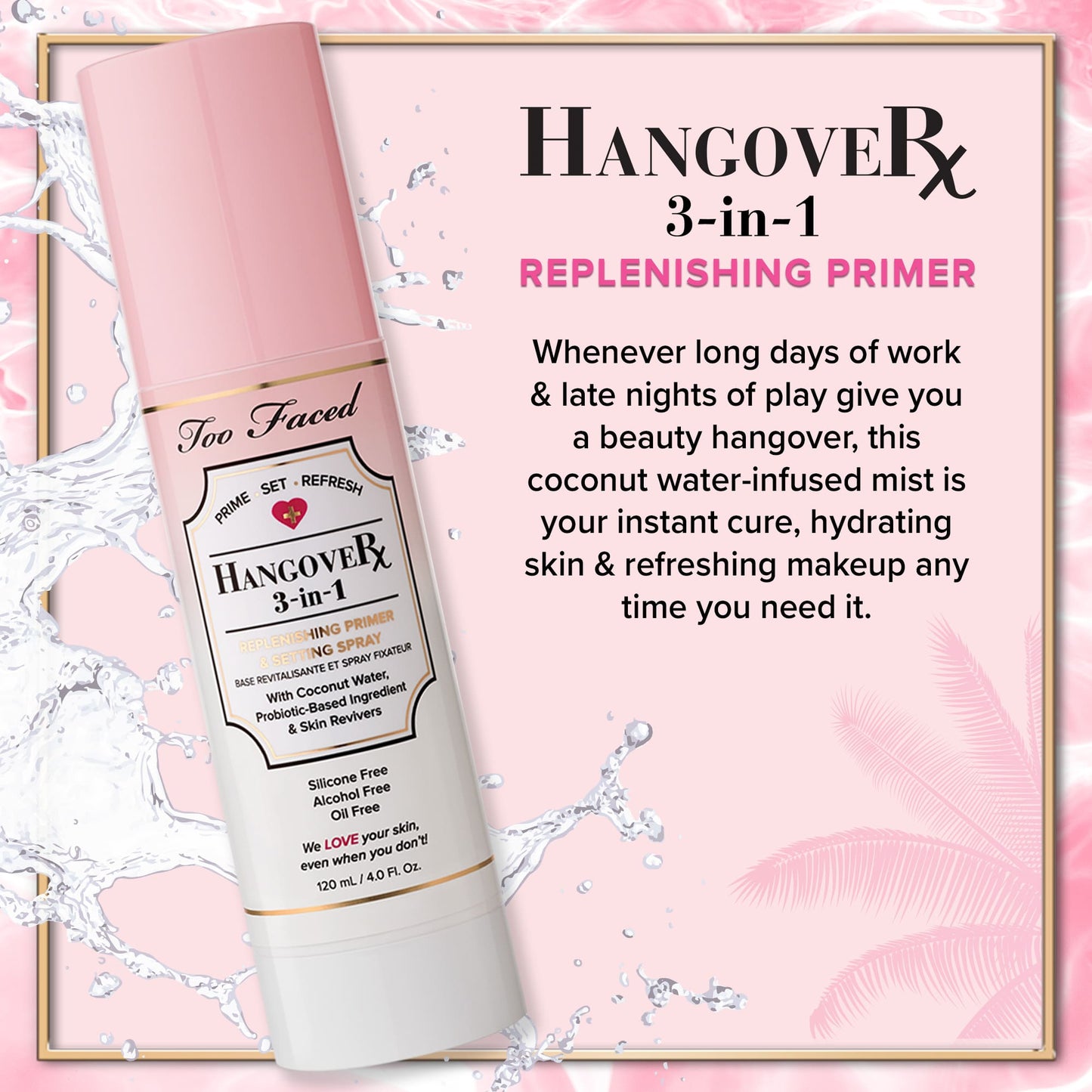 Too Faced Hangover 3-In-1 Replenishing Primer and Setting Spray 120ml